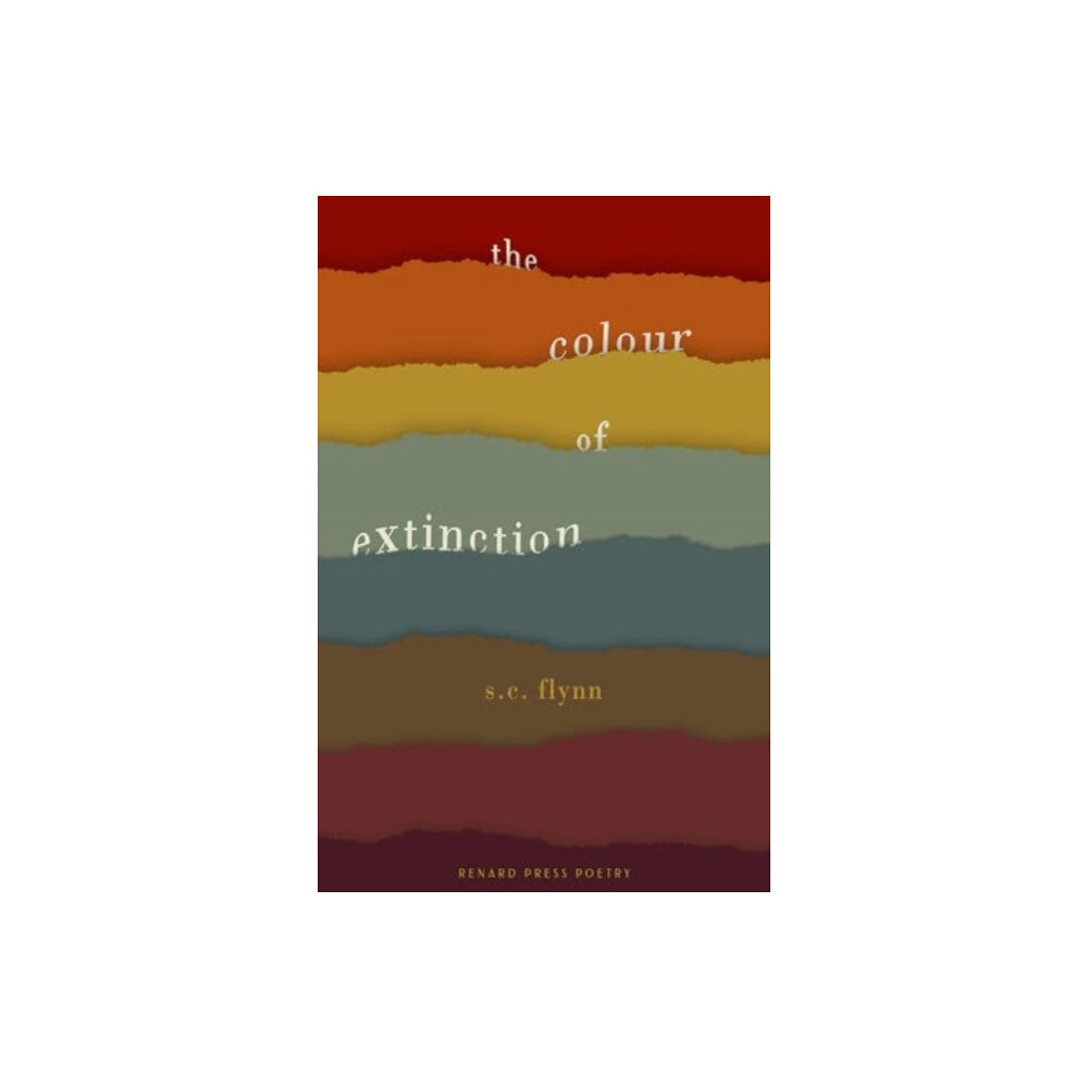 Renard Press Ltd The Colour of Extinction (häftad, eng)