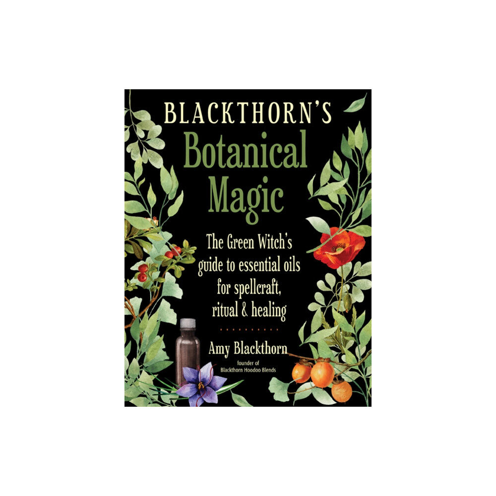 Red Wheel/Weiser Blackthorn's Botanical Magic (häftad, eng)