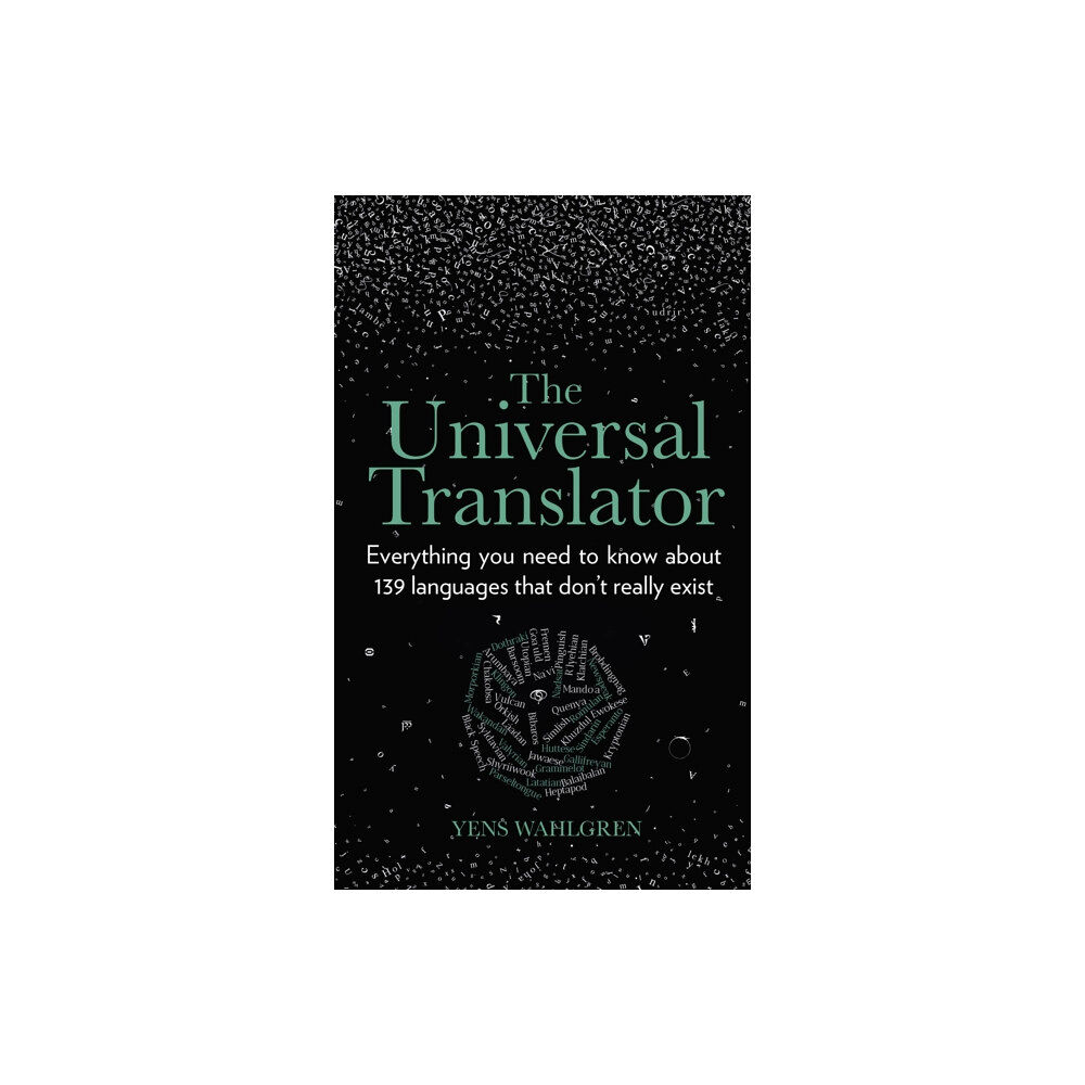 The History Press Ltd The Universal Translator (inbunden, eng)