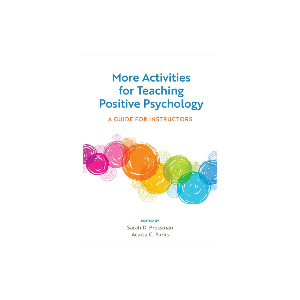 American Psychological Association More Activities for Teaching Positive Psychology (häftad, eng)
