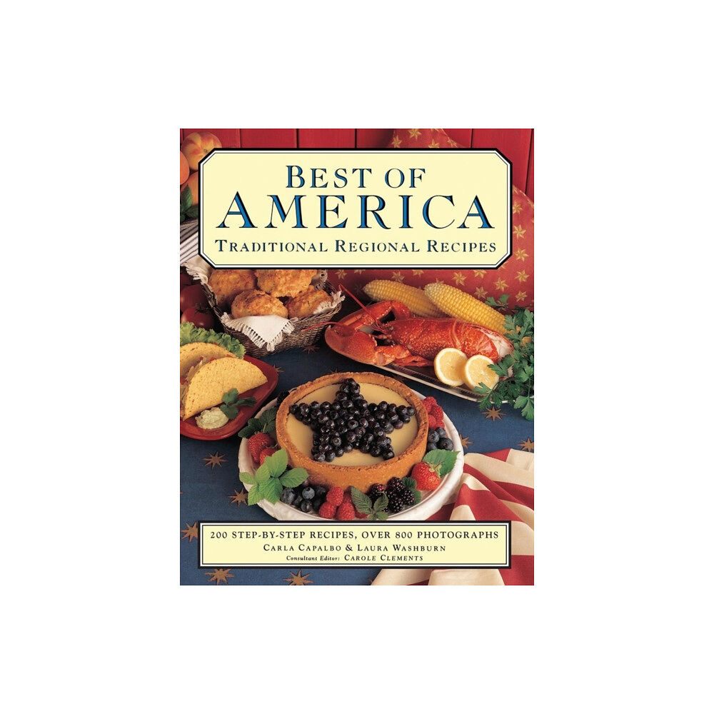Anness publishing Best of America: Traditional Regional Recipes (häftad, eng)