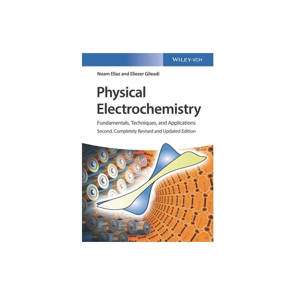 Wiley-VCH Verlag GmbH Physical Electrochemistry 2e – Fundamentals, Techniques and Applications (häftad, eng)