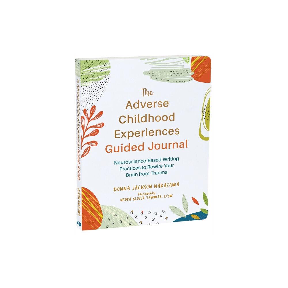 New Harbinger Publications The Adverse Childhood Experiences Guided Journal (häftad, eng)