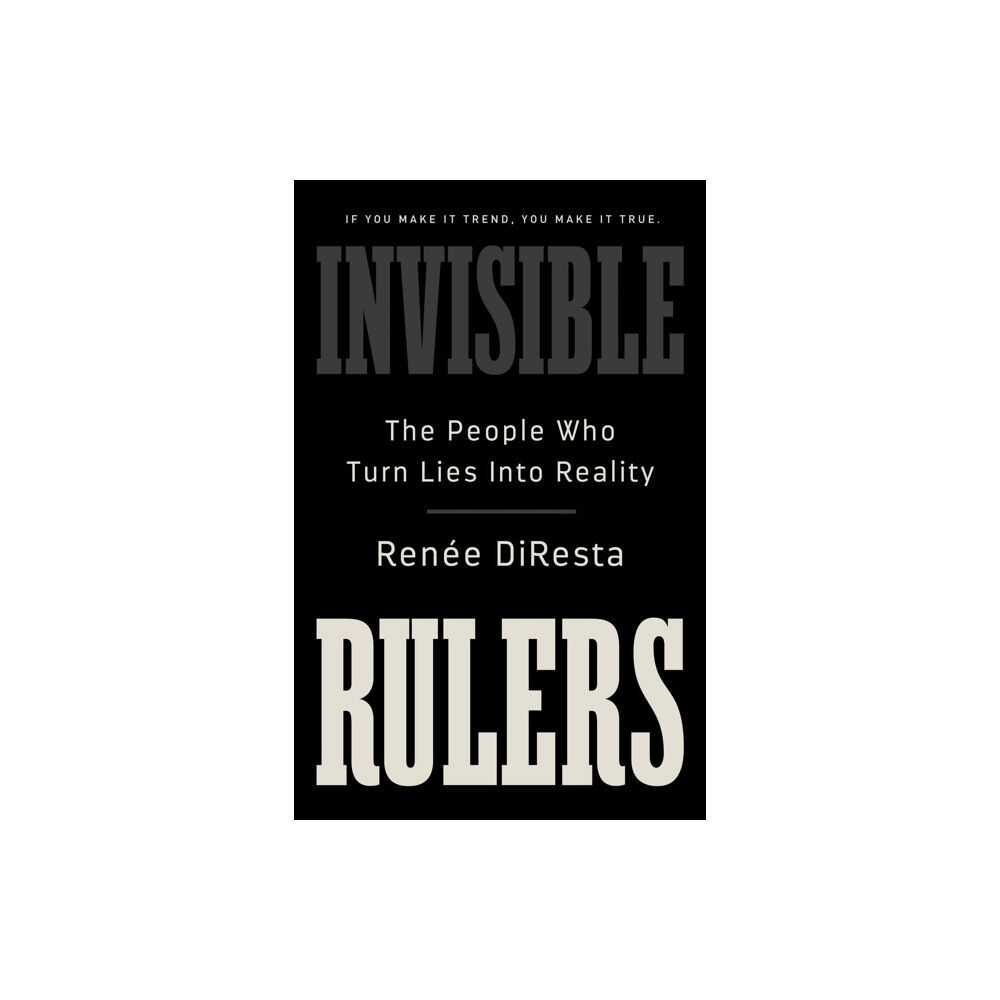 PublicAffairs,U.S. Invisible Rulers (inbunden, eng)