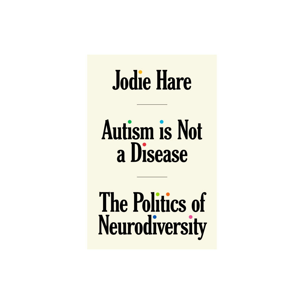 Verso Books Autism Is Not A Disease (häftad, eng)