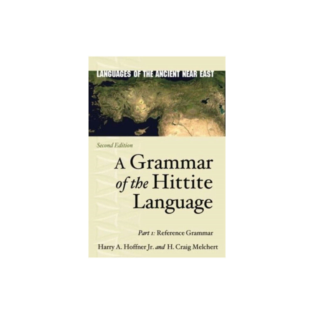 Pennsylvania State University Press A Grammar of the Hittite Language (inbunden, eng)