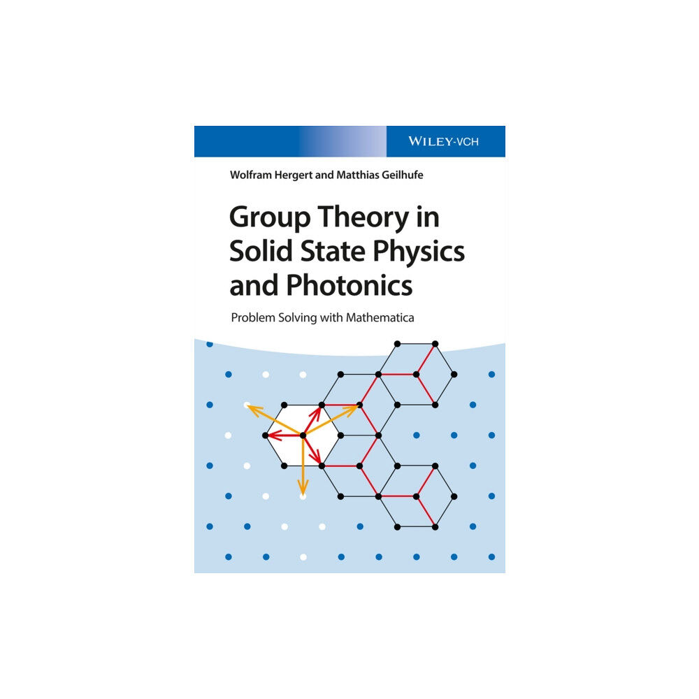 Wiley-VCH Verlag GmbH Group Theory in Solid State Physics and Photonics (häftad, eng)