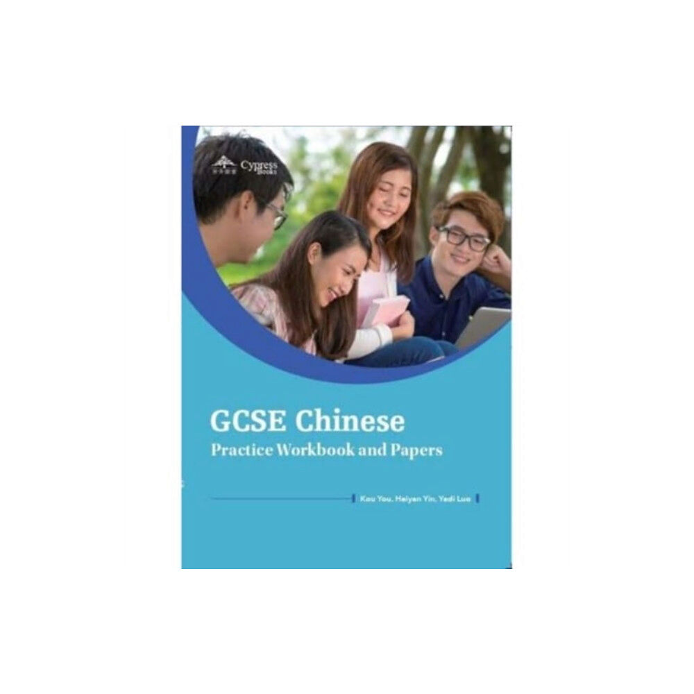Cypress Book Co. UK Ltd GCSE Chinese Practice Workbook and Papers (häftad, eng)