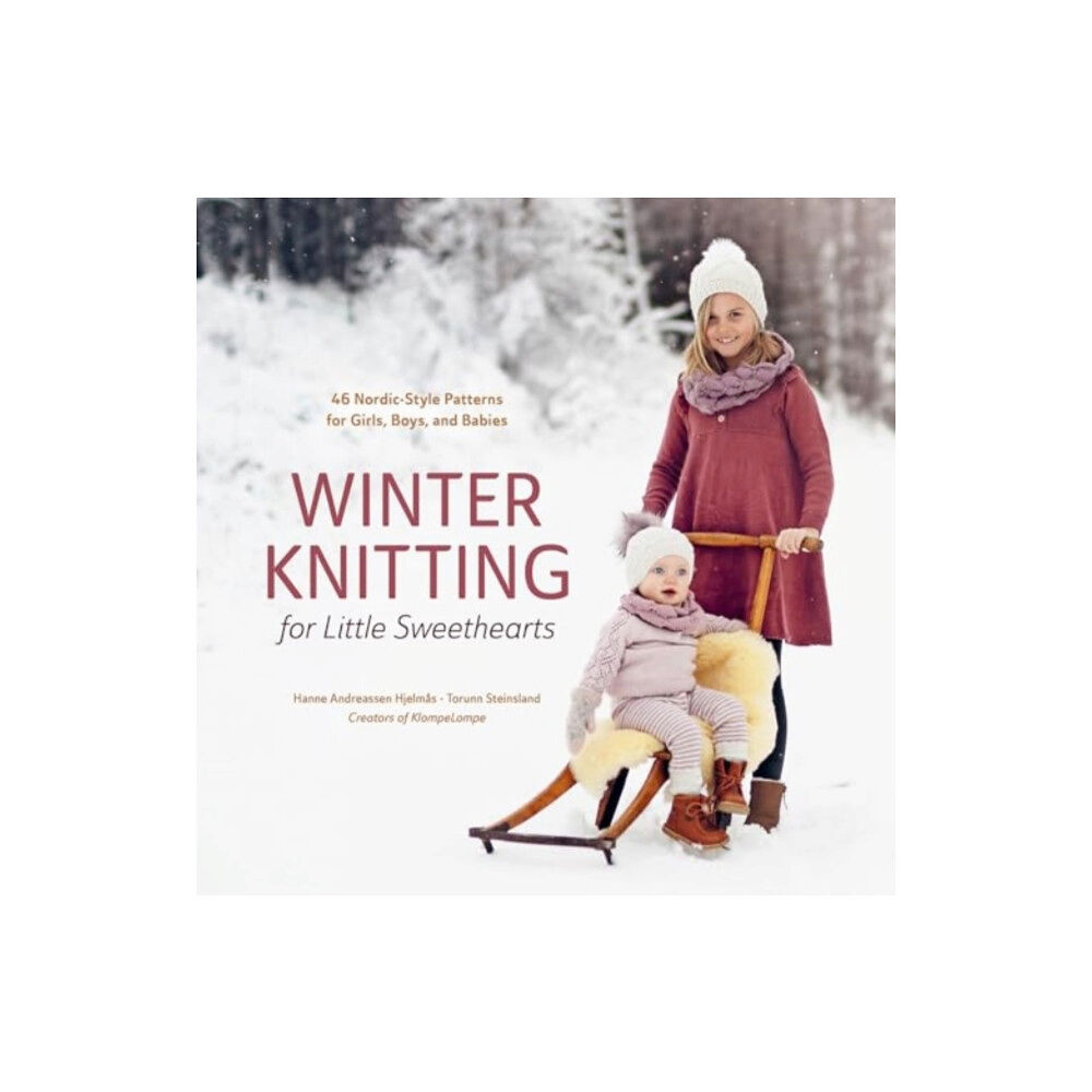 Schiffer Publishing Ltd Winter Knitting for Little Sweethearts (inbunden, eng)