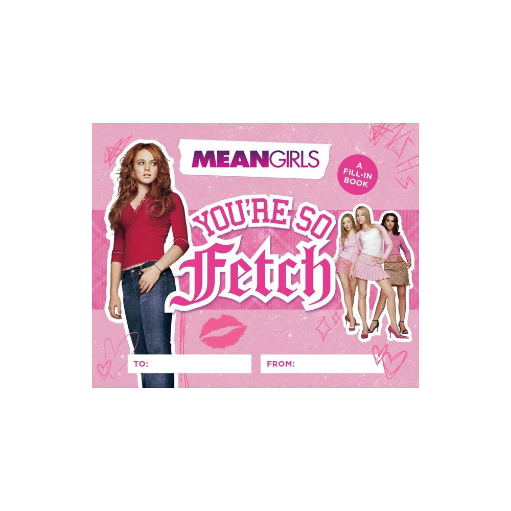 Running Press,U.S. Mean Girls: You're So Fetch (inbunden, eng)