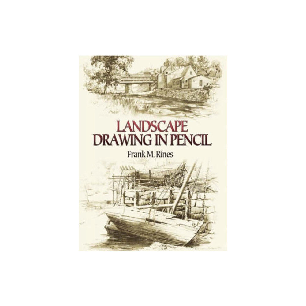 Dover publications inc. Landscape Drawing in Pencil (häftad, eng)
