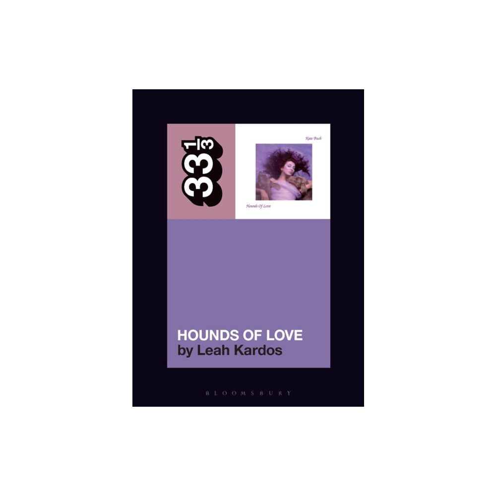 Bloomsbury Publishing PLC Kate Bush's Hounds Of Love (häftad, eng)