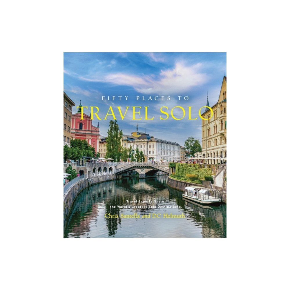 Abrams Fifty Places to Travel Solo (inbunden, eng)