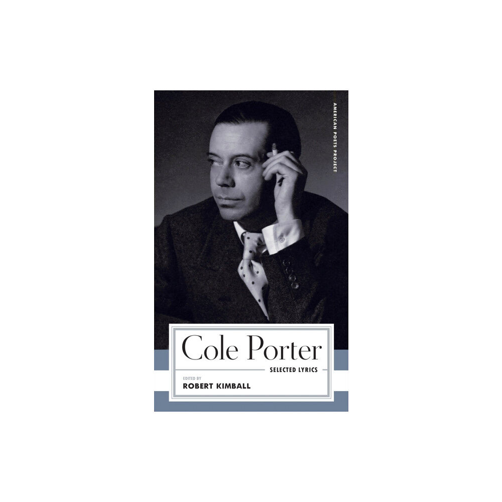 The Library of America Cole Porter: Selected Lyrics (häftad, eng)