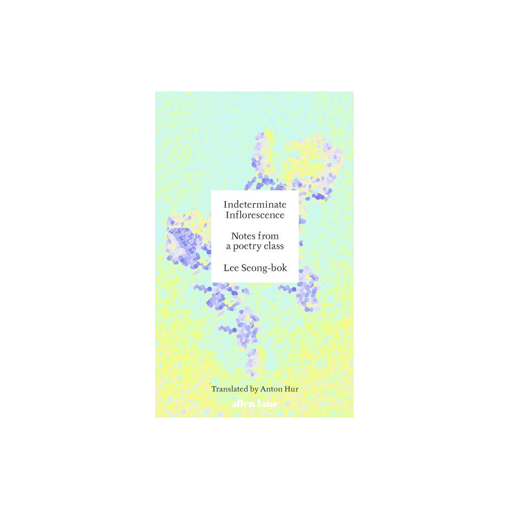 Penguin books ltd Indeterminate Inflorescence (inbunden, eng)