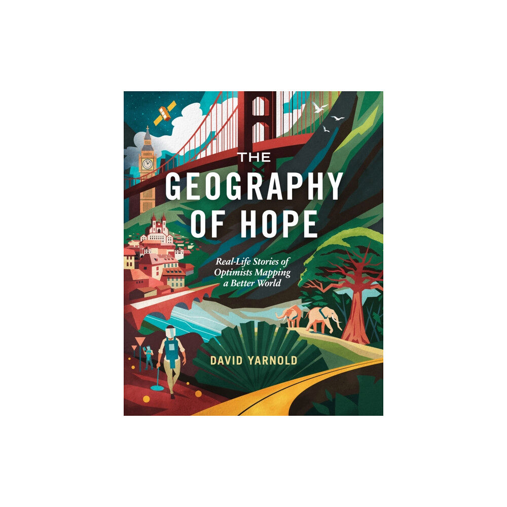 ESRI Press The Geography of Hope (häftad, eng)