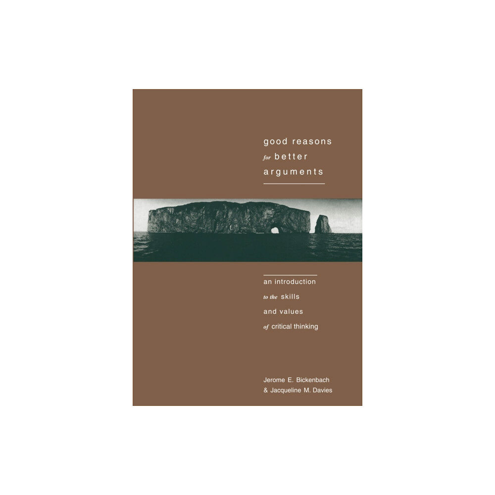 Broadview Press Ltd Good Reasons for Better Arguments (häftad, eng)