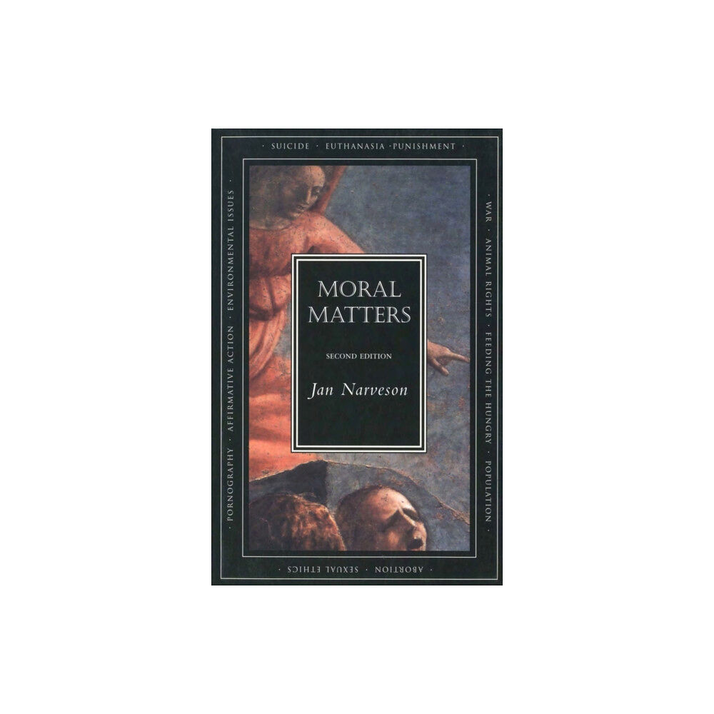 Broadview Press Ltd Moral Matters - Second Edition (häftad, eng)