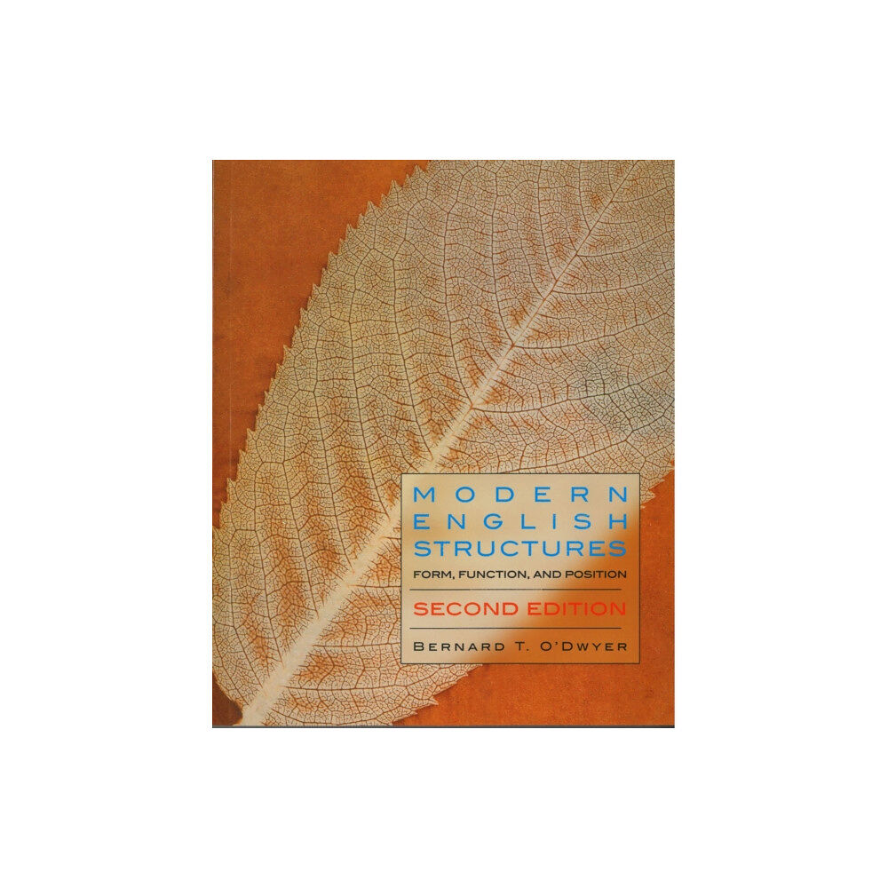 Broadview Press Ltd Modern English Structures - Second Edition (häftad, eng)