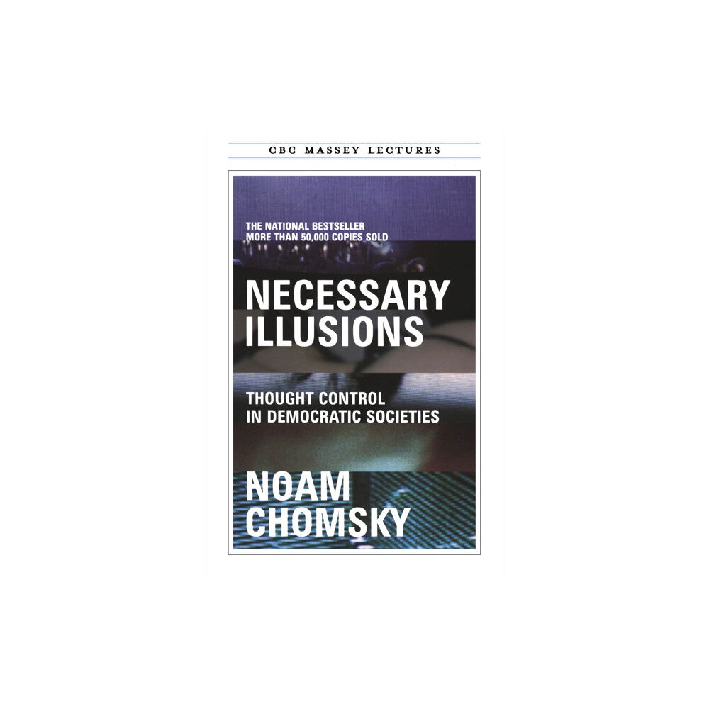House of Anansi Press Ltd ,Canada Necessary Illusions (häftad, eng)