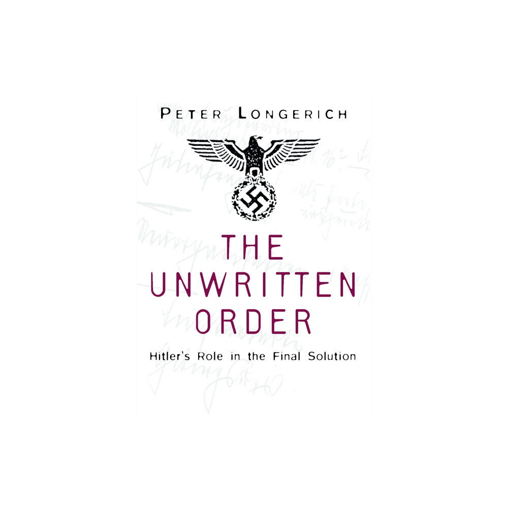The History Press Ltd The Unwritten Order (häftad, eng)