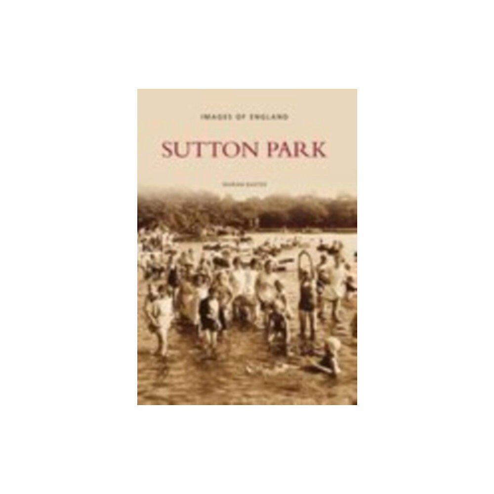 The History Press Ltd Sutton Park (häftad, eng)