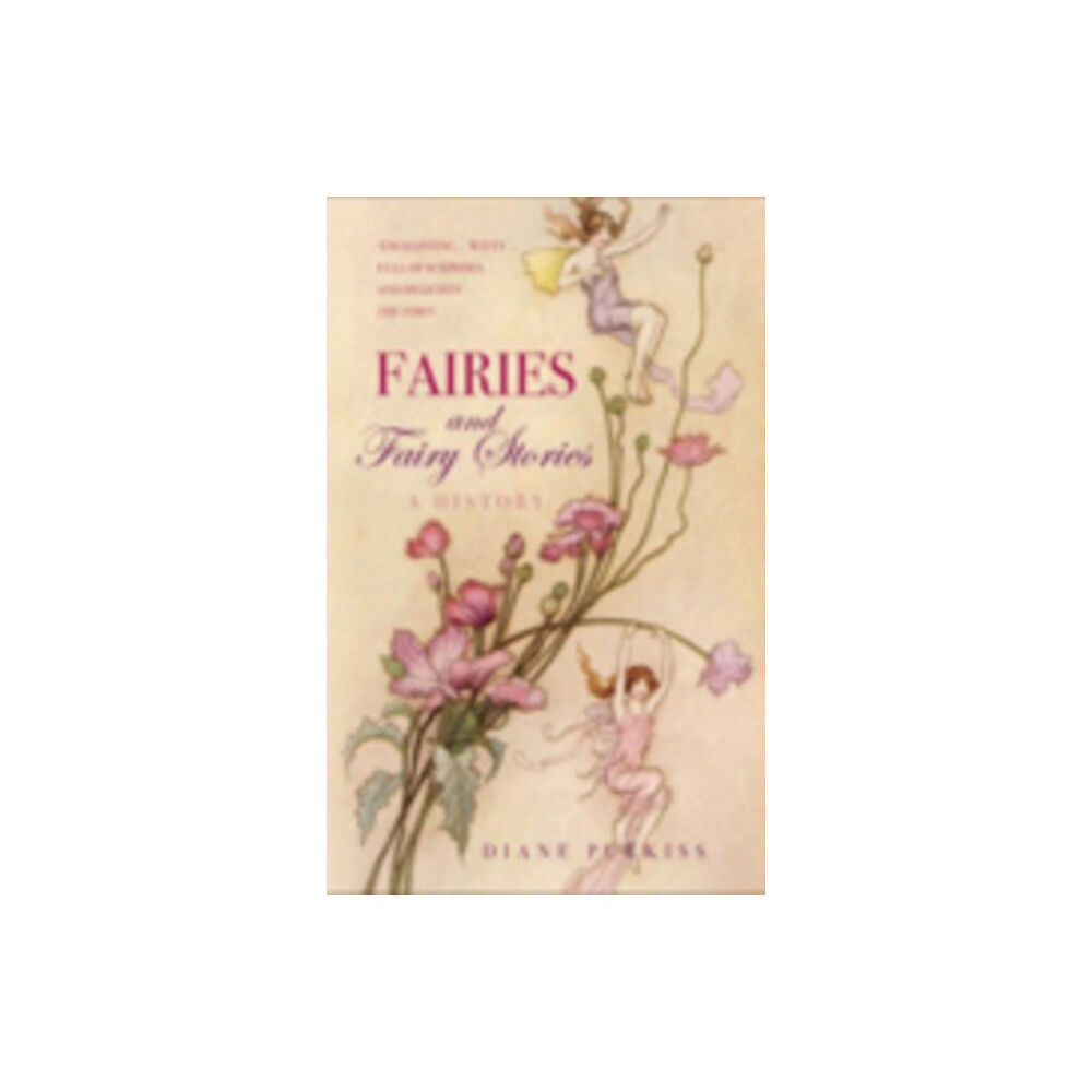 The History Press Ltd Fairies and Fairy Stories (häftad, eng)