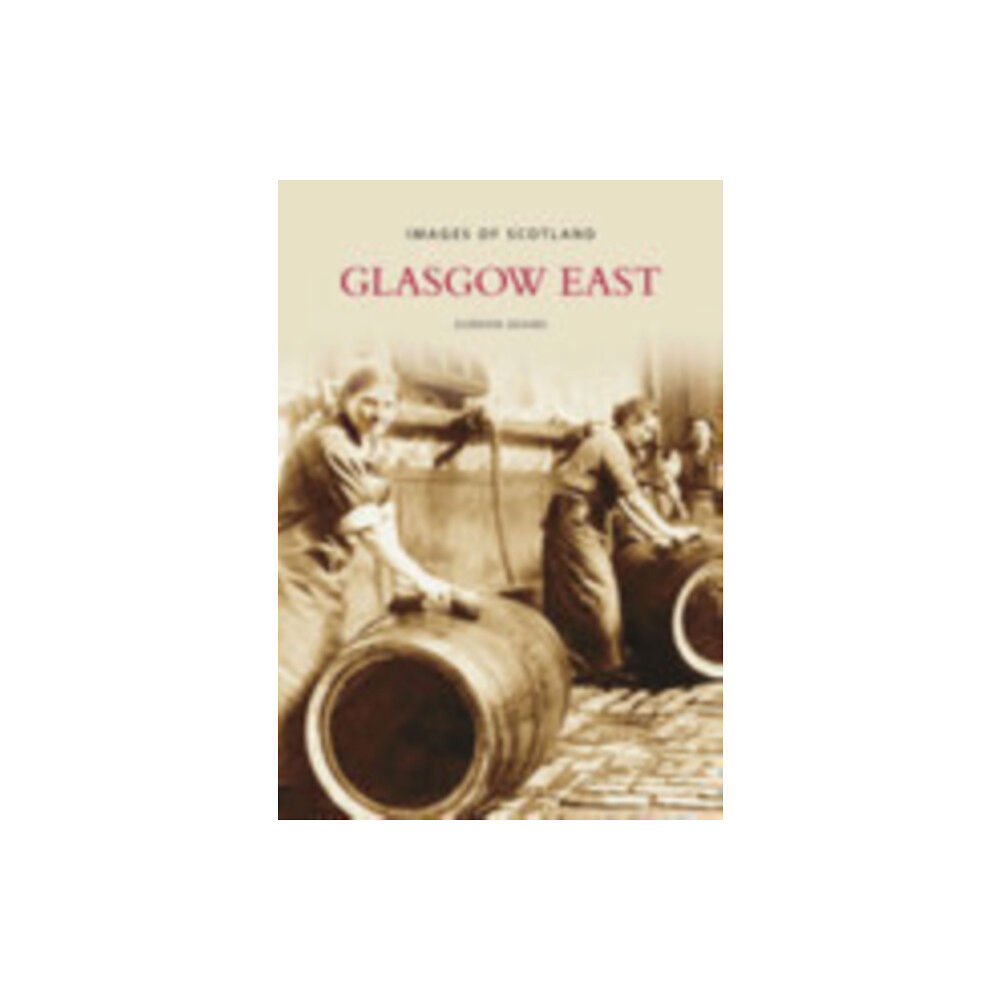 The History Press Ltd Glasgow East (häftad, eng)