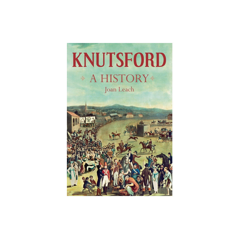 The History Press Ltd Knutsford (häftad, eng)