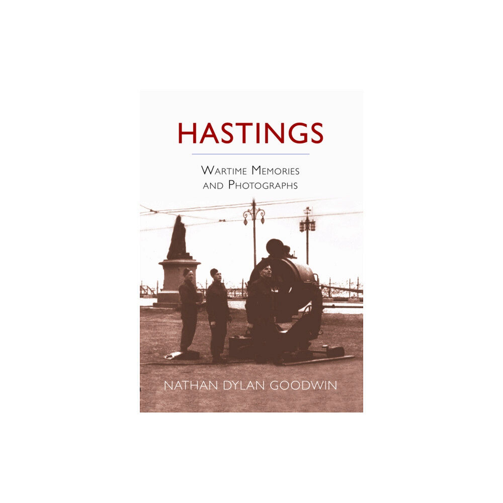 The History Press Ltd Hastings (häftad, eng)