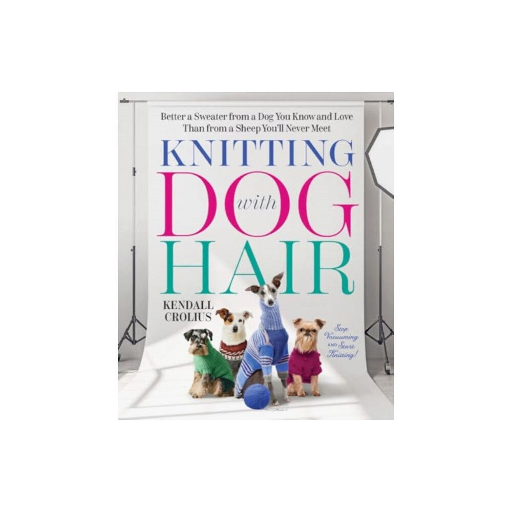 W W Norton & Co Ltd Knitting with Dog Hair (häftad, eng)