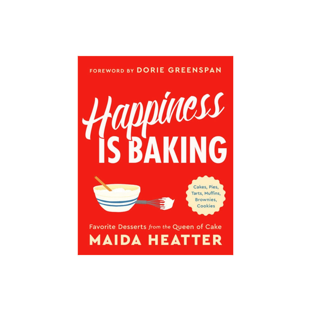 Little, Brown & Company Happiness Is Baking (inbunden, eng)