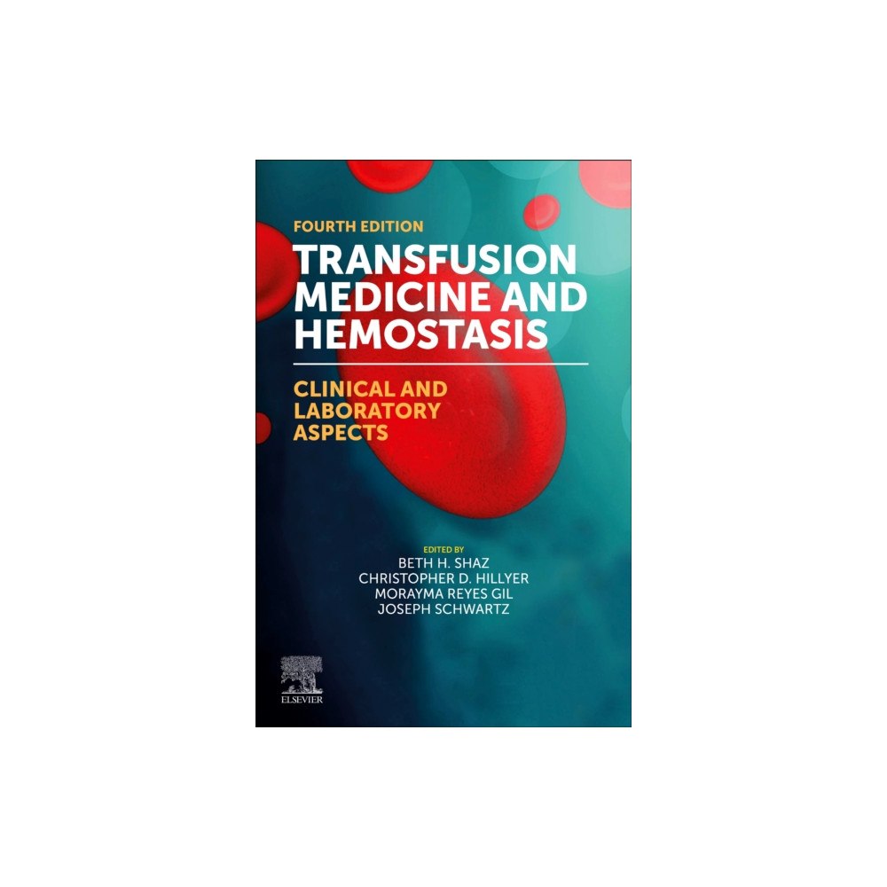 Elsevier Science Publishing Co Inc Transfusion Medicine and Hemostasis (häftad, eng)