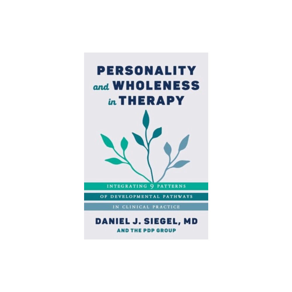 WW Norton & Co Personality and Wholeness in Therapy (häftad, eng)