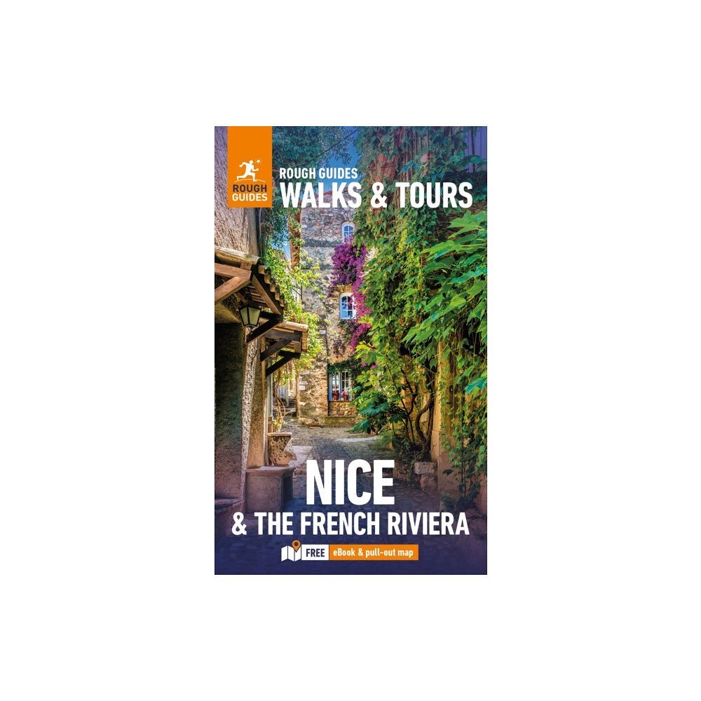 APA Publications Rough Guides Walks and Tours Nice and the French Riviera: Top 14 Itineraries for Your Trip: Travel Guide with eBook (häf...