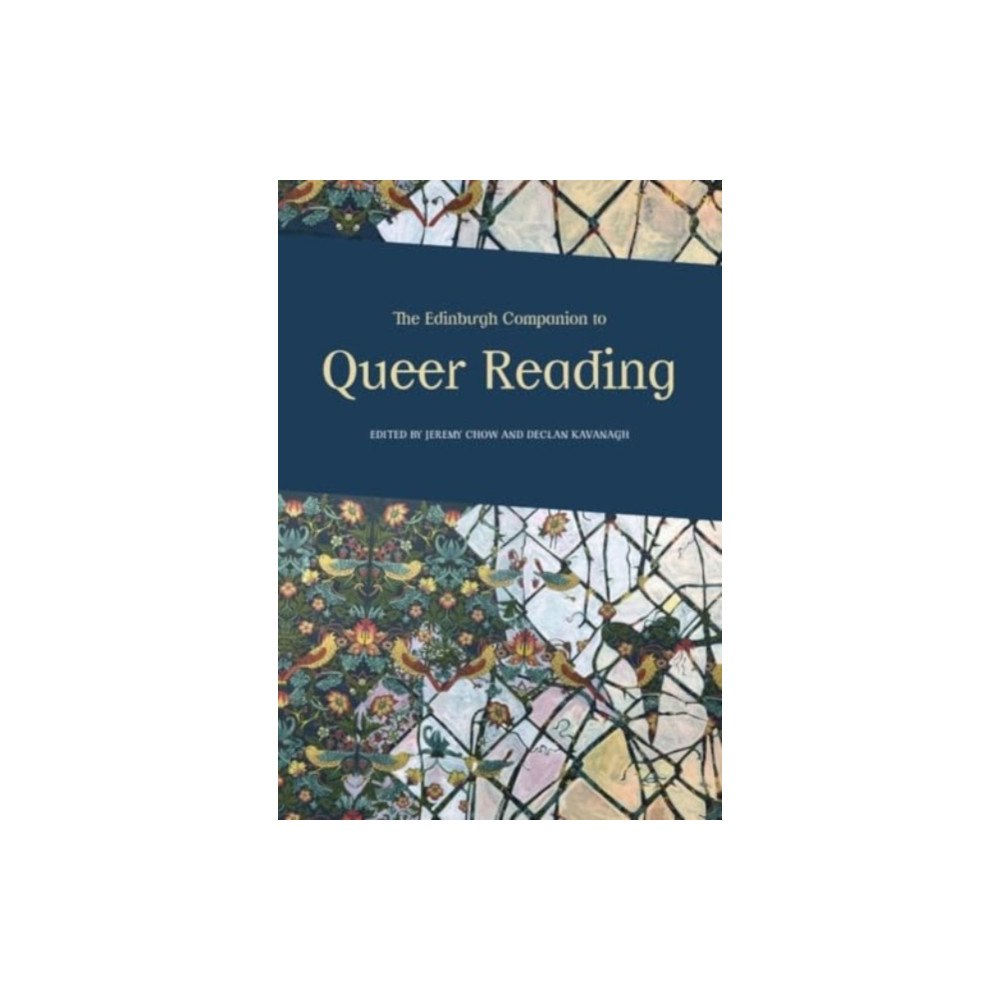 Edinburgh university press The Edinburgh Companion to Queer Reading (inbunden, eng)