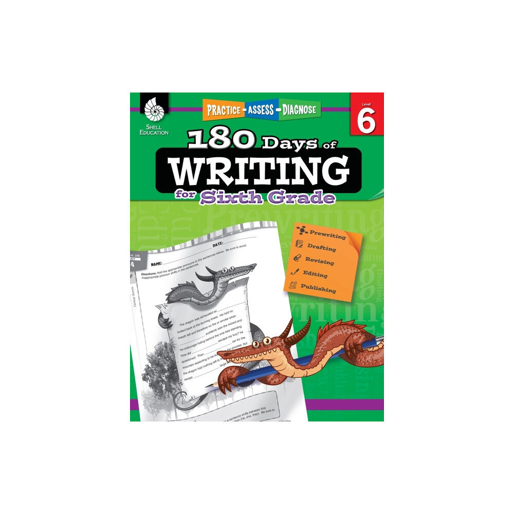Shell Educational Publishing 180 Days™: Writing for Sixth Grade (häftad, eng)
