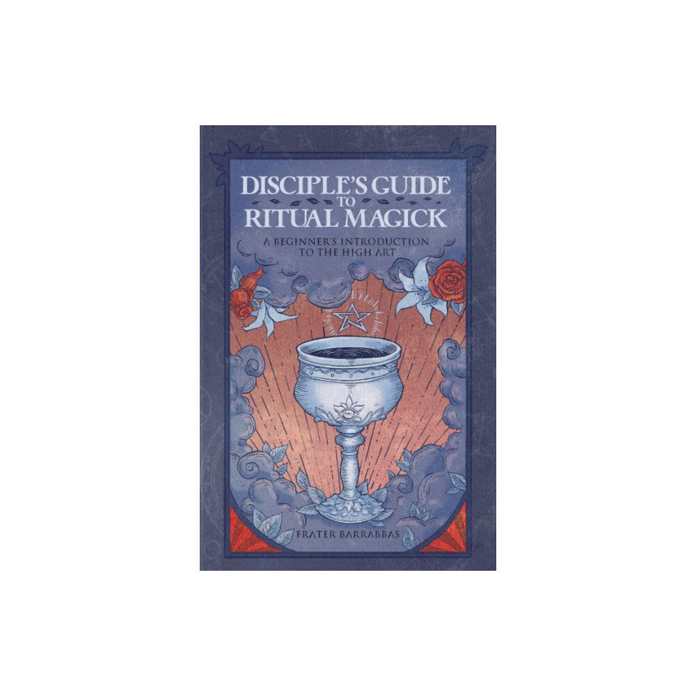 Crossed Crow Books Disciple'S Guide to Ritual Magick (häftad, eng)