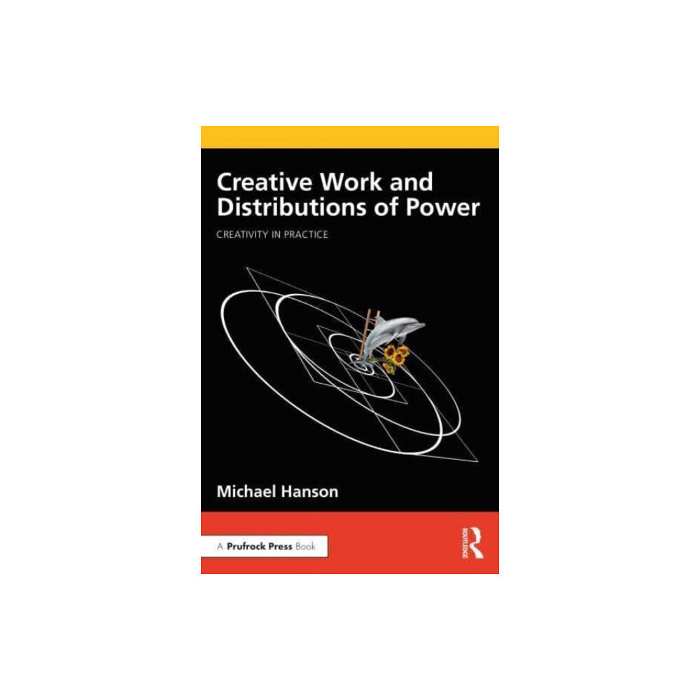 Taylor & francis ltd Creative Work and Distributions of Power (häftad, eng)