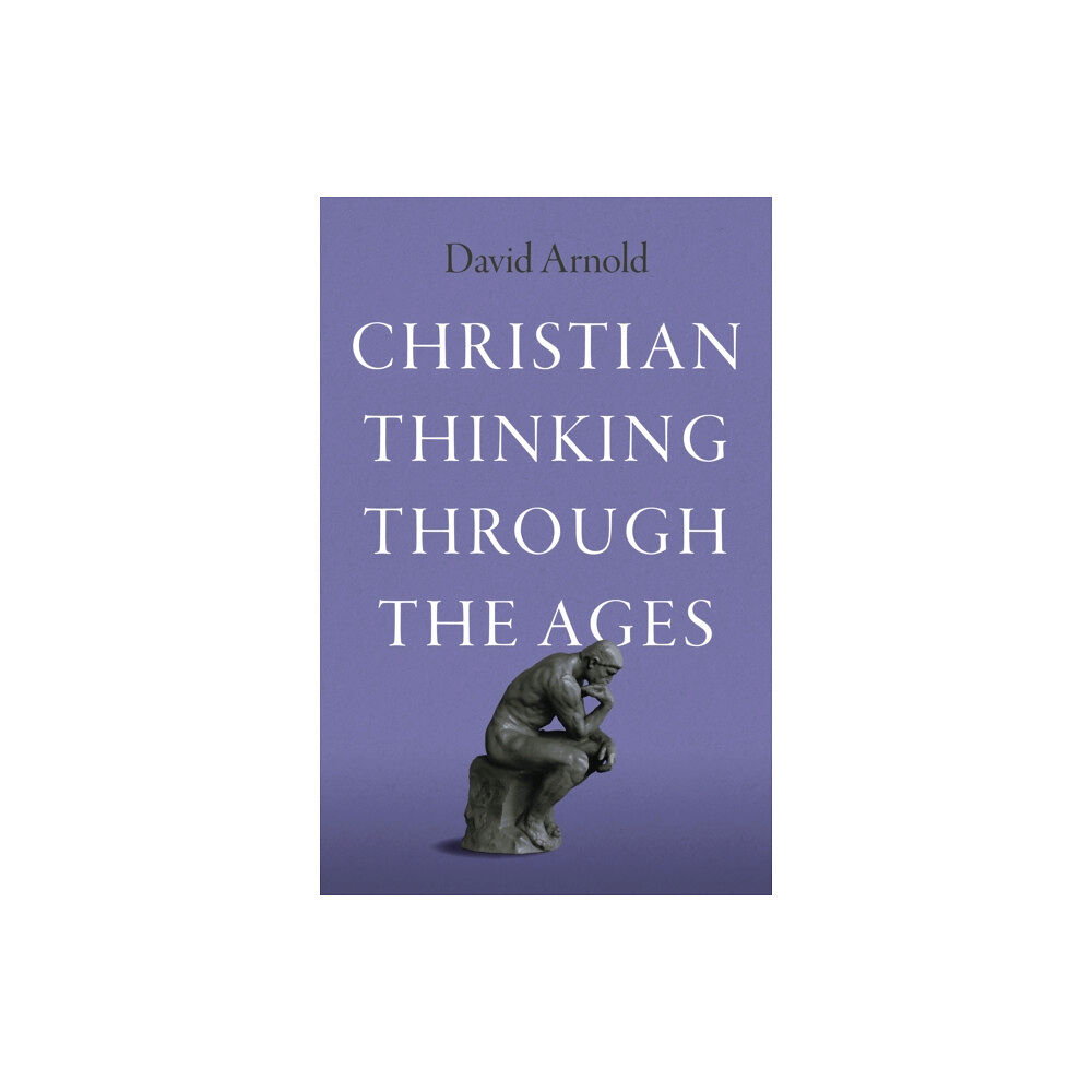 Collective Ink Christian Thinking through the Ages (häftad, eng)