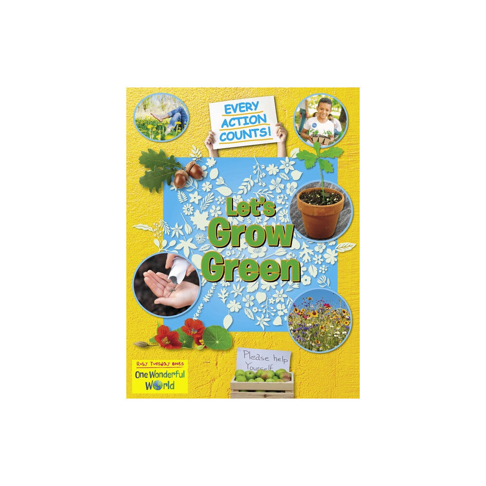 Ruby Tuesday Books Ltd Let's Grow Green (häftad, eng)