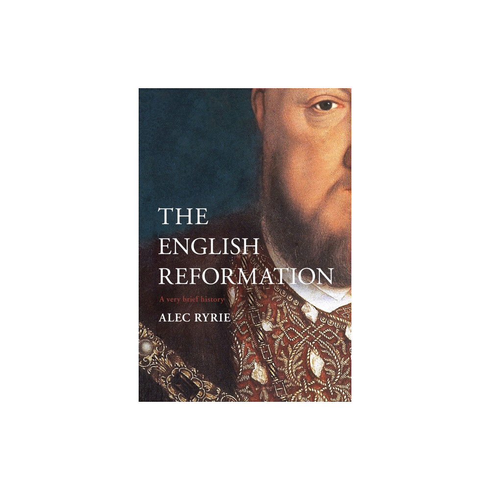 Spck publishing The Reformation in England (inbunden, eng)