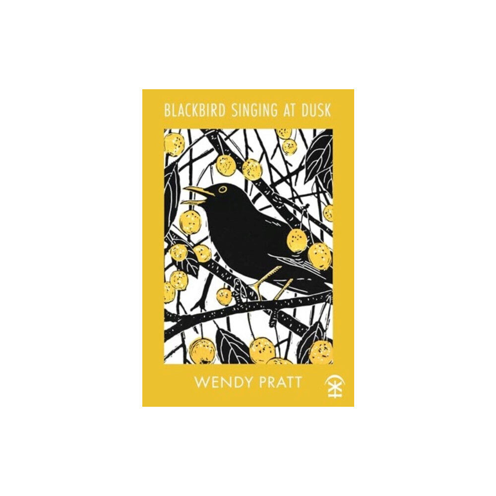 Nine Arches Press Blackbird Singing at Dusk (häftad, eng)