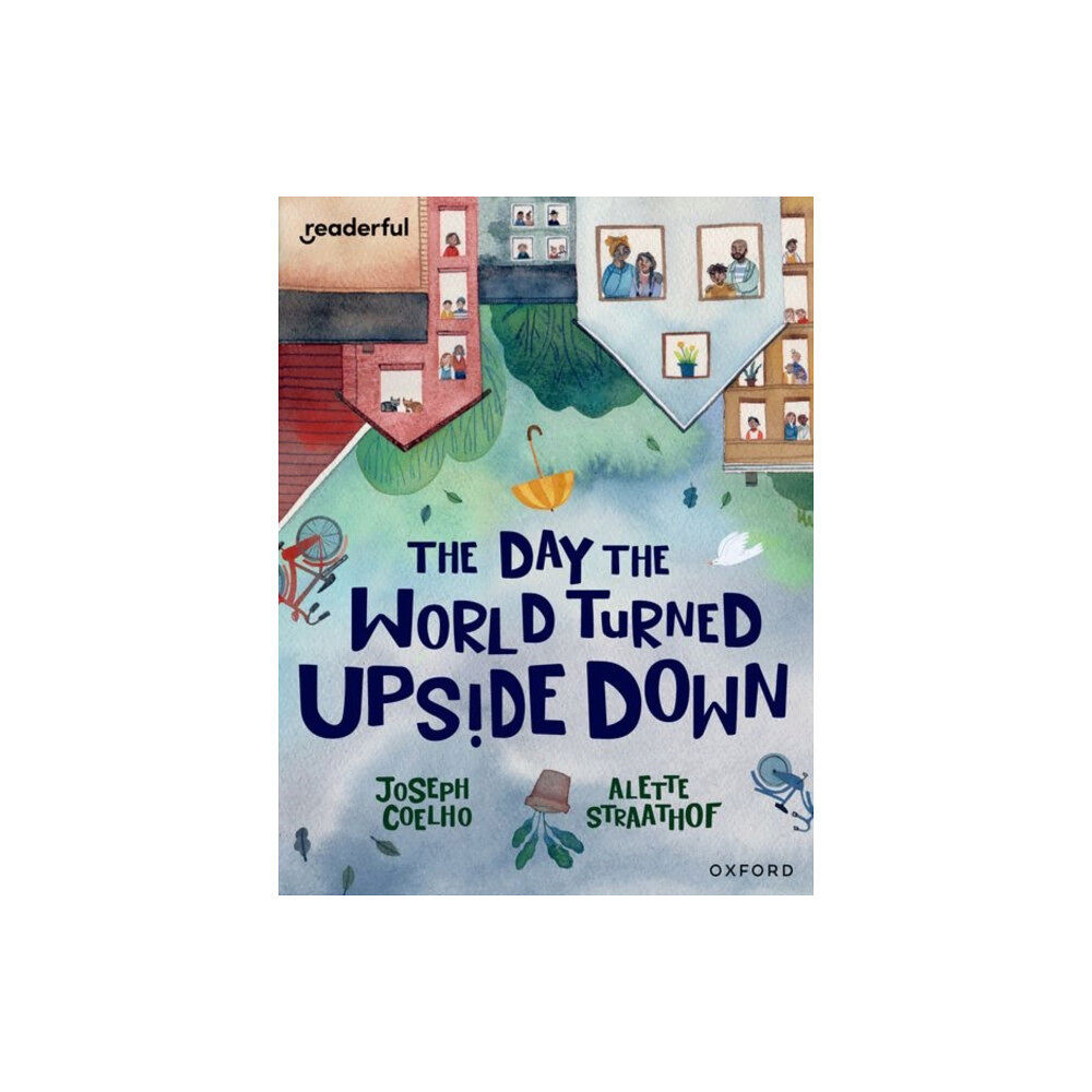 Oxford University Press Readerful Books for Sharing: Year 5/Primary 6: The Day the World Turned Upside Down (häftad, eng)