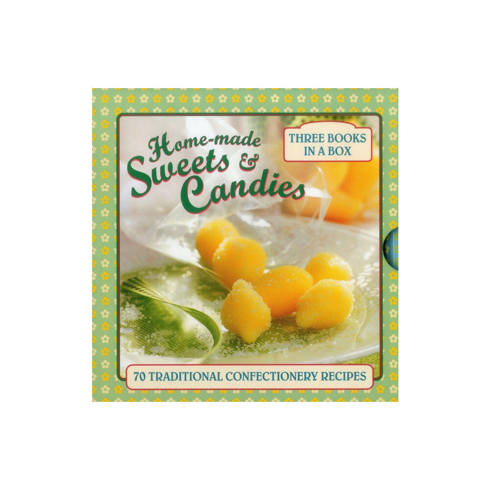 Anness publishing Home-made Sweets & Candies (inbunden, eng)