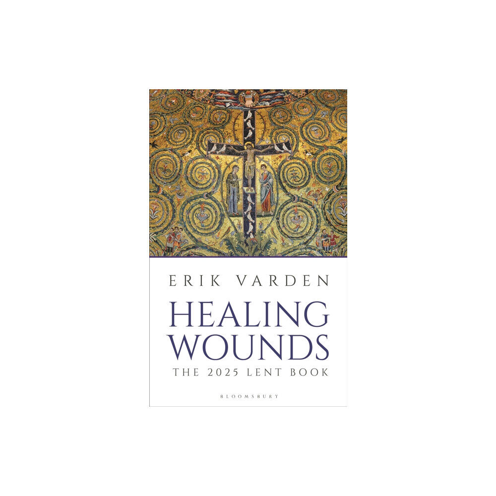 Bloomsbury Publishing PLC Healing Wounds (häftad, eng)