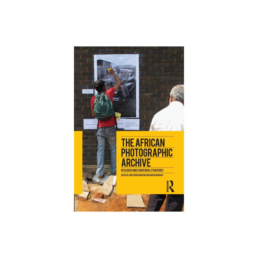 Taylor & francis ltd The African Photographic Archive (häftad, eng)