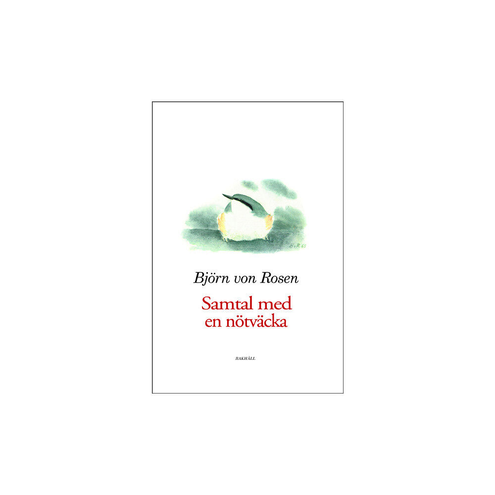 Björn von Rosen Samtal med en nötväcka (bok, danskt band)