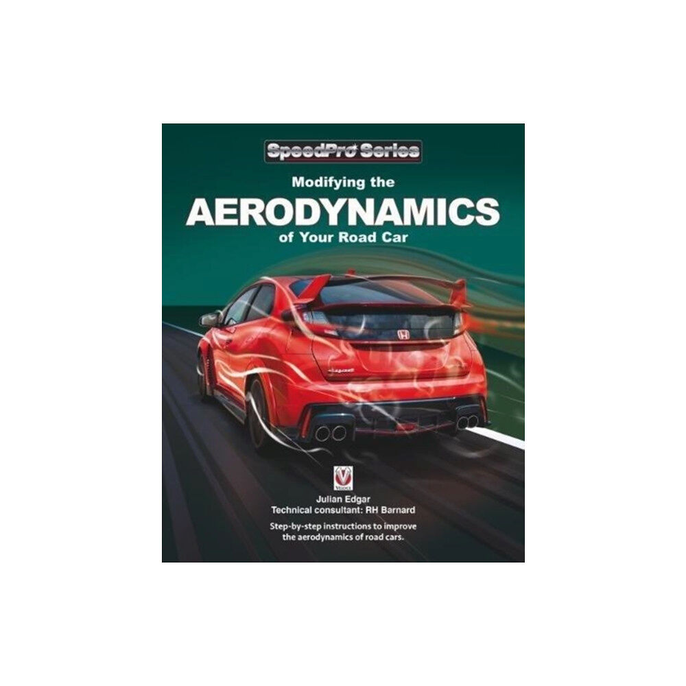 David & Charles Modifying the Aerodynamics of Your Road Car (häftad, eng)