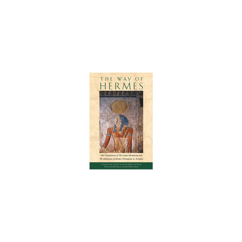 Salaman Clement et al (Trs) Way Of Hermes: New Translations Of The Corpus Hermeticum... (häftad, eng)